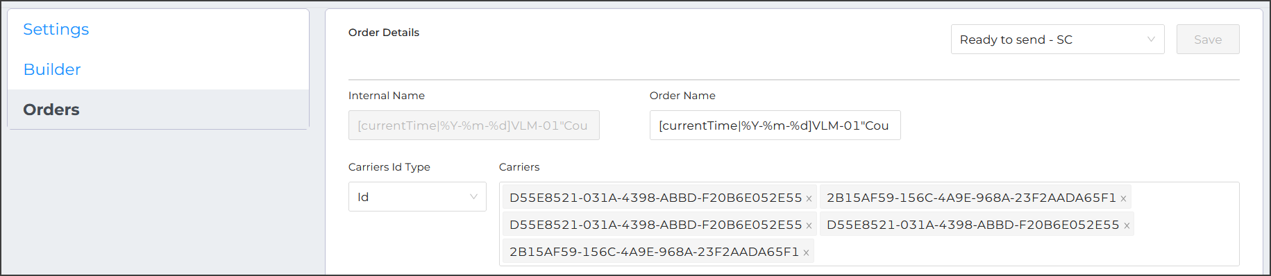 Details of an order in the Orders tab of Order builder. Beneath the internal name and order name, a Carrier IDs field is available. The user has selected ID as a type through the dropdown, and the Carriers tab lists IDs as separate blocks with x icons to delete individual carrier ids.